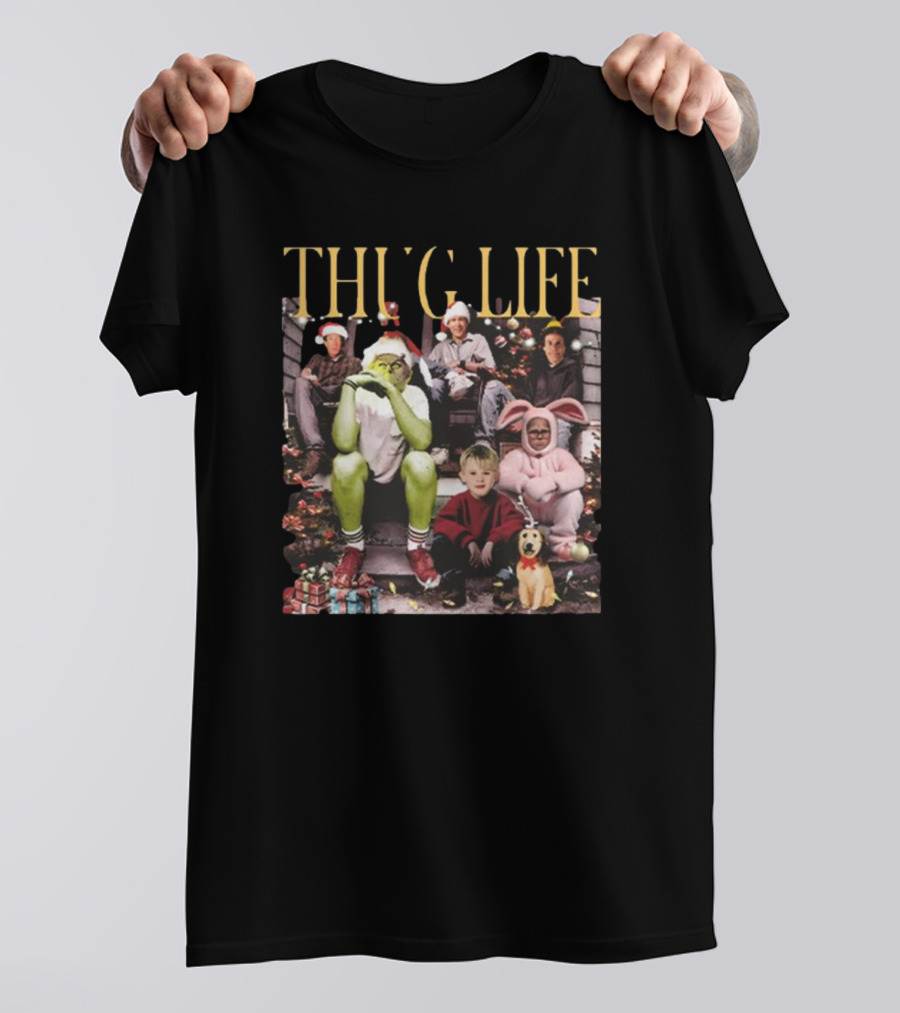 Thug Life Christmas Movies Grinch Home Alone Elf Holiday Mashup T-Shirt