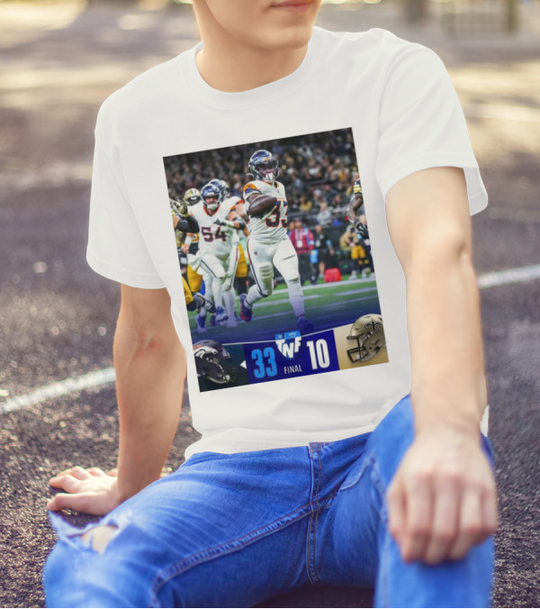 Final Score Denver Broncos 33 New Orleans Saints 10 TNF Primetime Victory T-Shirt
