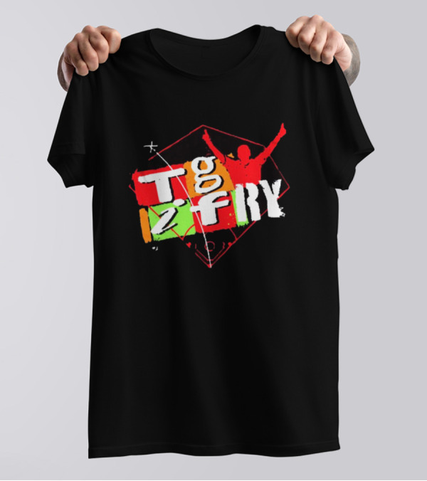 T.G.I. 2 FRY GV Art New T-Shirt