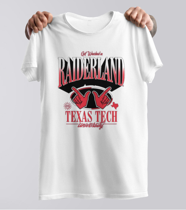 Get Wrecked In Raiderland Texas Tech University Texas 806 T-Shirt