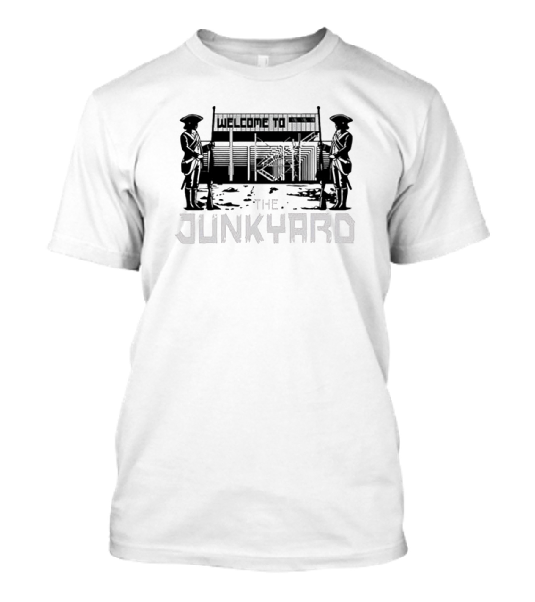 Welcome To The Junkyard Patriots Guarding Entrance T-Shirt