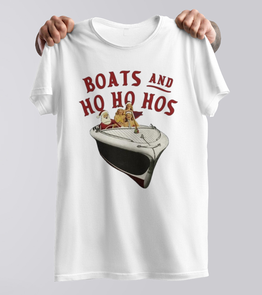 Boats And Ho Ho Hos Santa And Crew On A Christmas Boat T-Shirt
