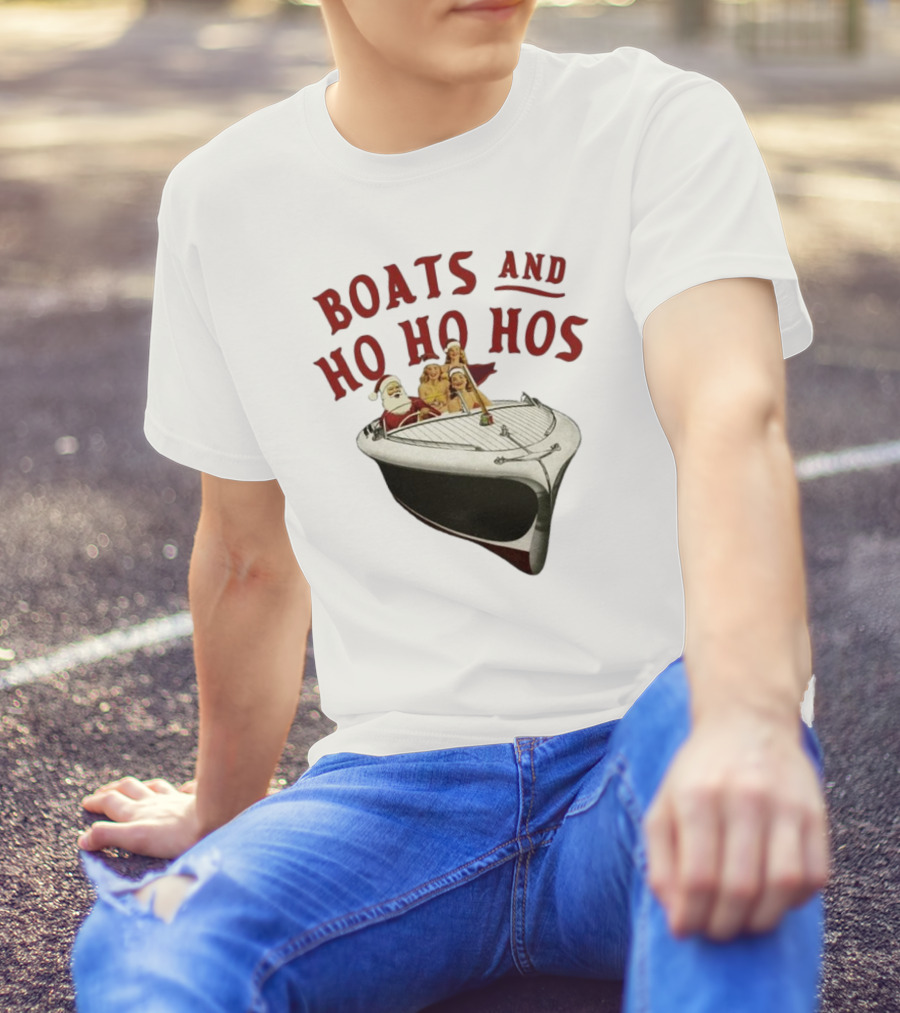 Boats And Ho Ho Hos Santa And Crew On A Christmas Boat T-Shirt