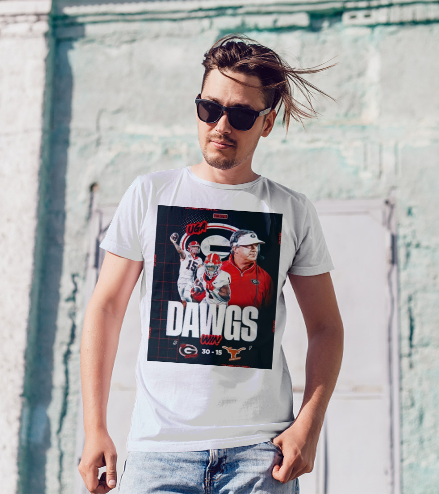 UGA Dawgs Win 30-15 Over Texas Longhorns Georgia Bulldogs Victory T-Shirt
