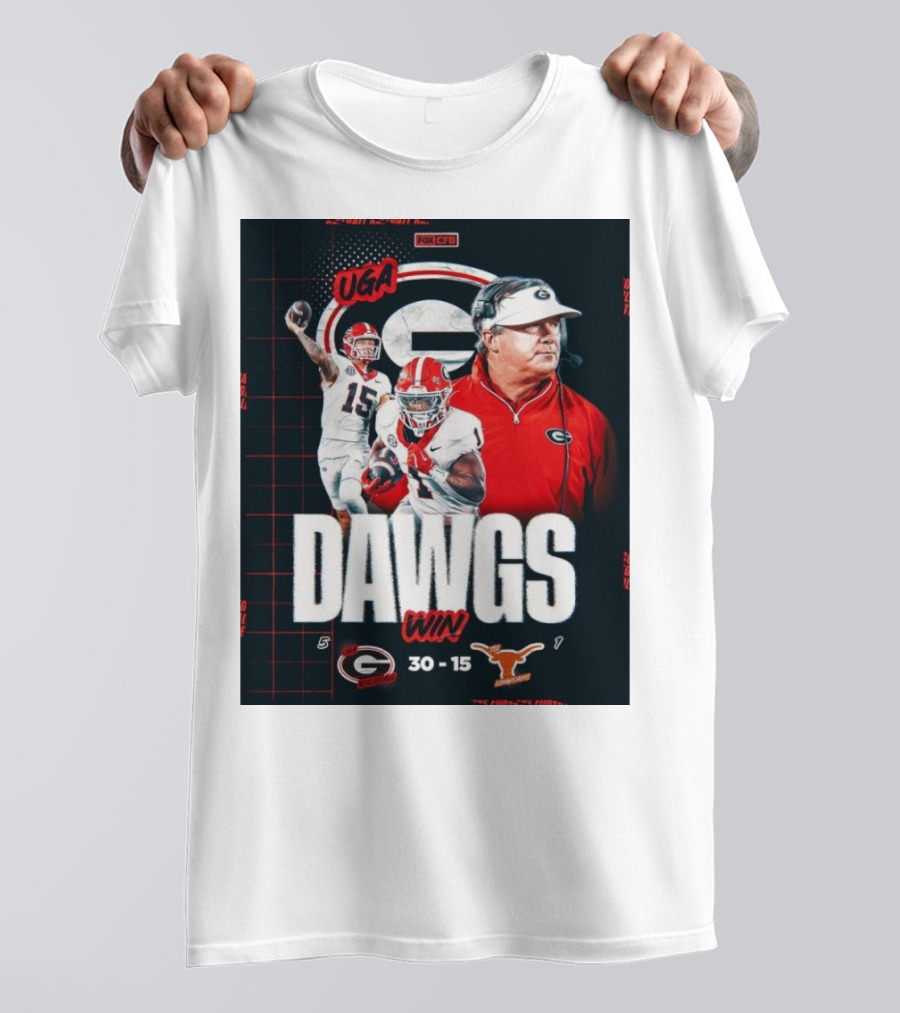 UGA Dawgs Win 30-15 Over Texas Longhorns Georgia Bulldogs Victory T-Shirt