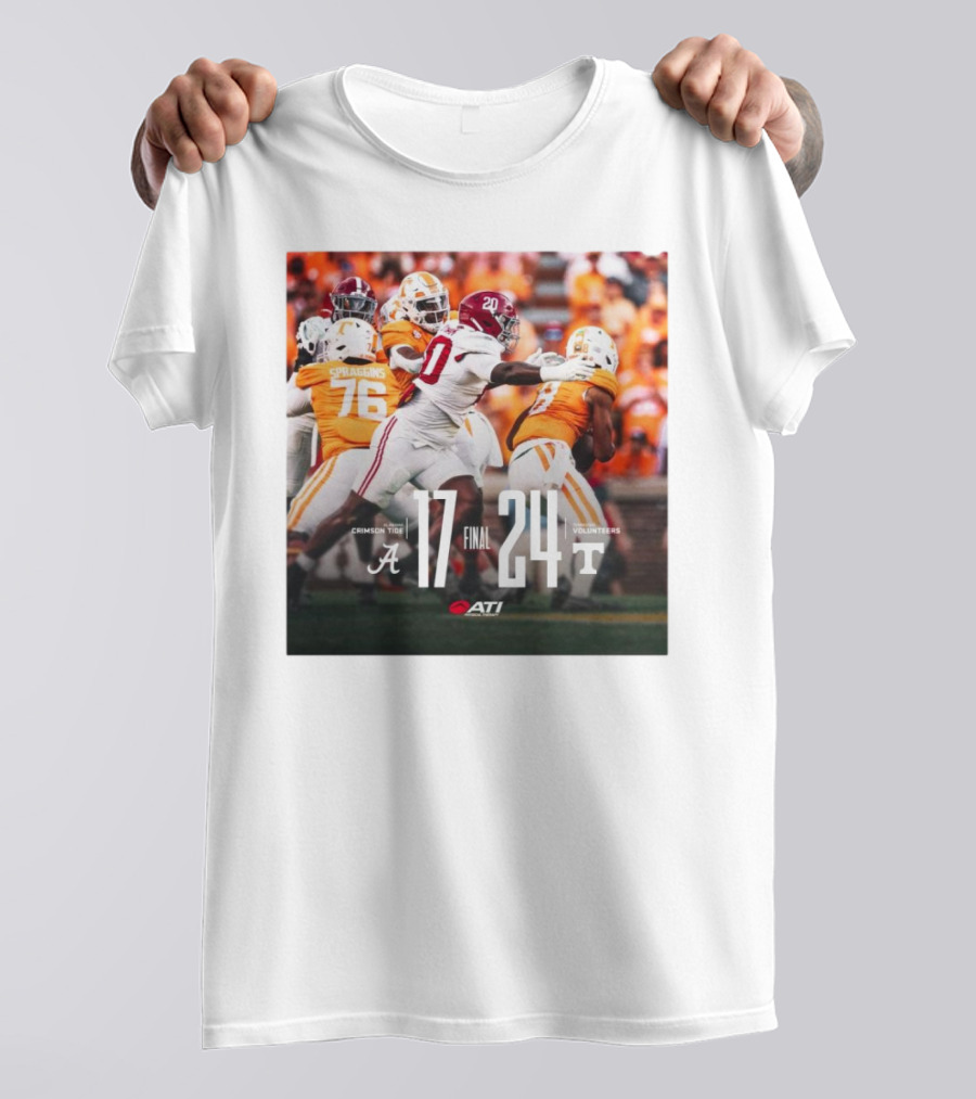 Final Score Alabama Crimson Tide 17 – 24 Tennessee Volunteers Football Game T-Shirt