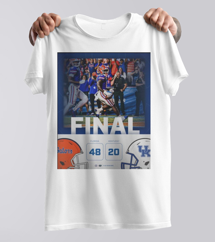 Final Florida Gators 48-20 Victory Over Kentucky Wildcats Football Match T-Shirt