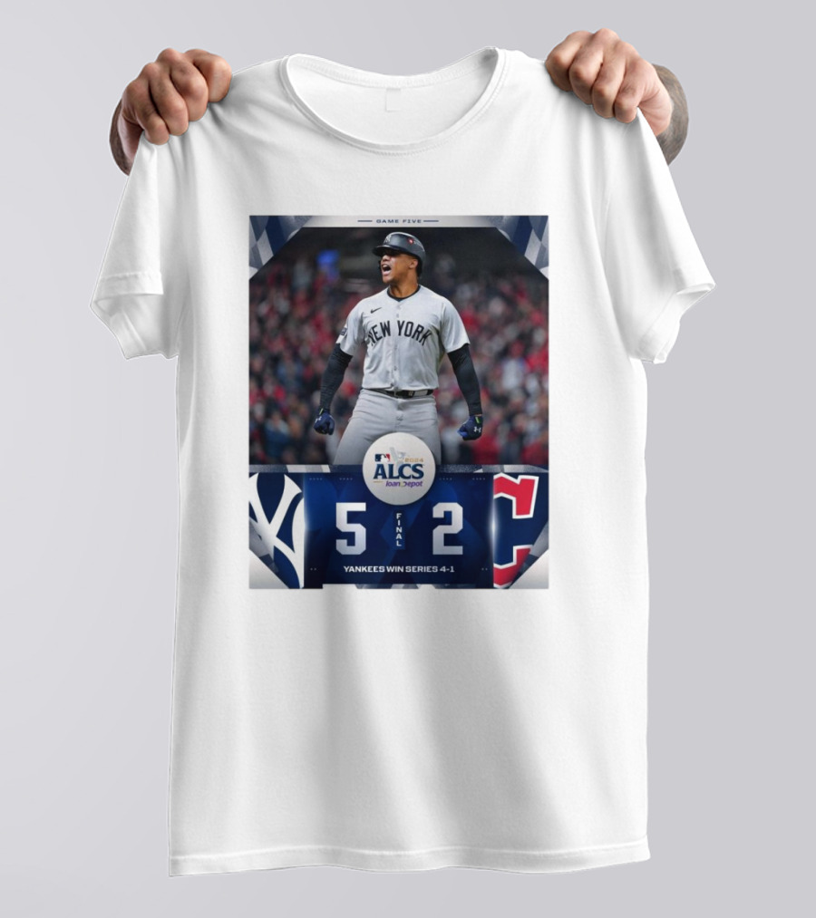New York Yankees 5-2 Cleveland Guardians Yankees Win Series 4-1 MLB 2024 ALCS Game Five T-Shirt