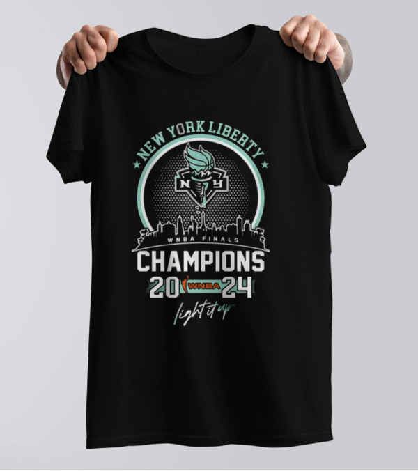 New York Liberty WNBA Finals Champions 2024 NY Skyline Light It Up T-Shirt