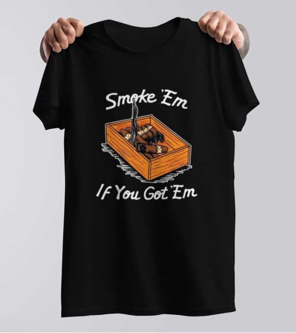 Tennessee Volunteers Cigar Box Smoke Em If You Got Em T-Shirt