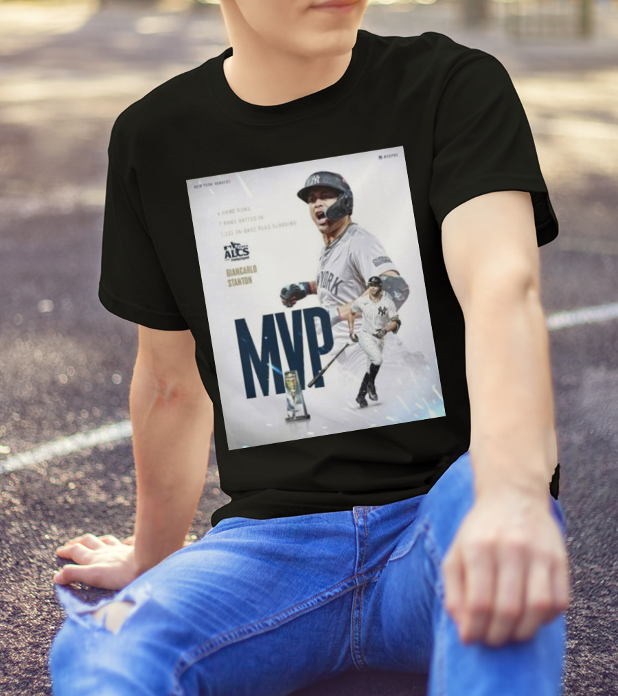 New York Yankees ALCS Giancarlo Stanton MVP Home Runs RBIs Slugging T-Shirt