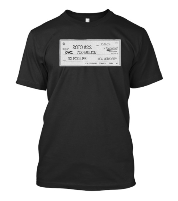New York Yankees Soto #22 700 Million BX For Life New York City T-Shirt