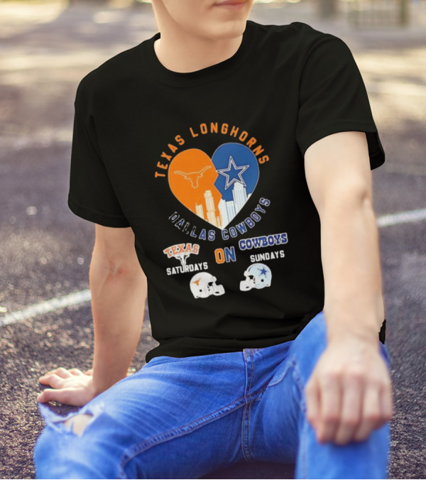 Texas Longhorns Saturdays Dallas Cowboys Sundays Football Heart T-Shirt