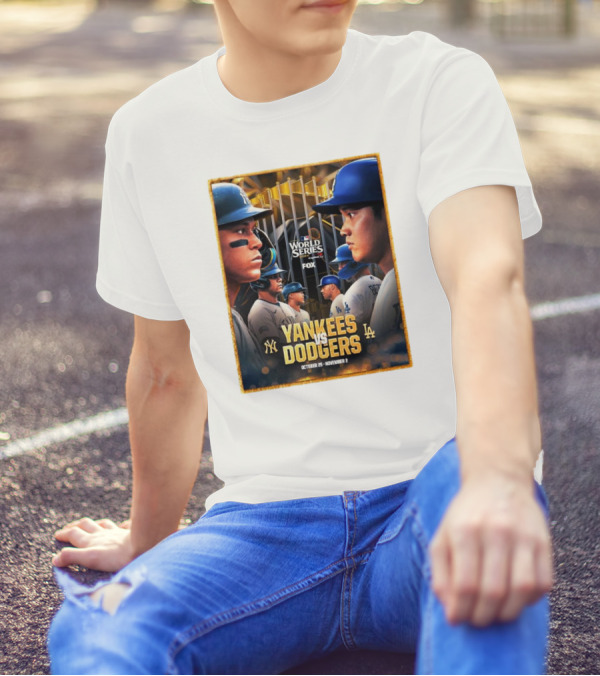 Yankees Vs Dodgers MLB World Series October 25 - November 2 T-Shirt