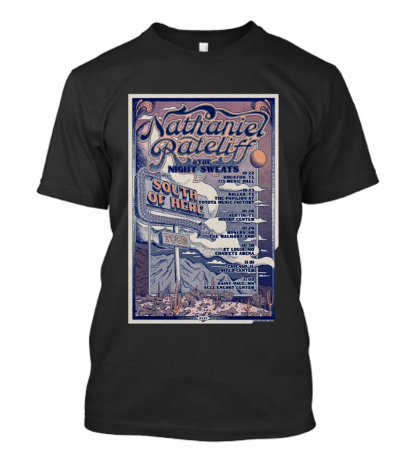 Nathaniel Rateliff And The Night Sweats Tour October 2024 South Of Here Houston Dallas Rogers Nampa Saint Louis Chicago Saint Paul T-Shirt