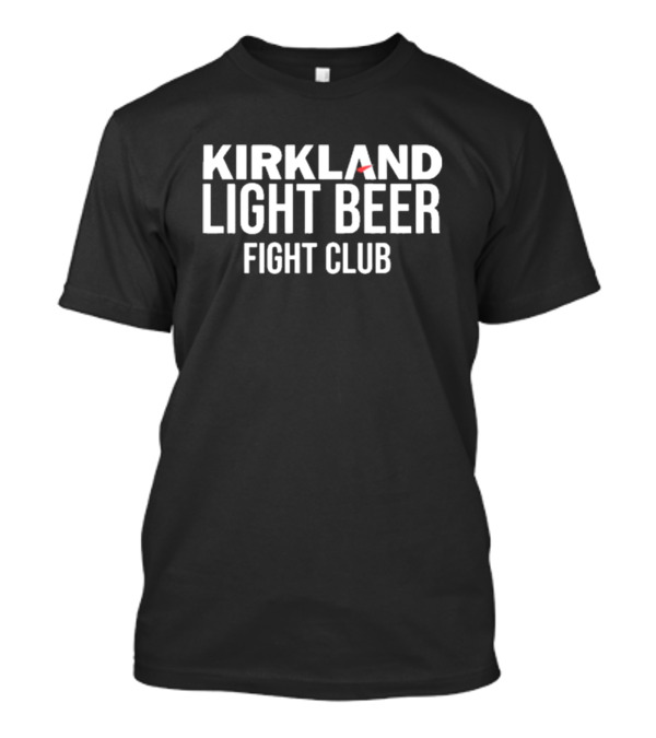 Methsyndicate Kirkland Light Beer Fight Club T-Shirt