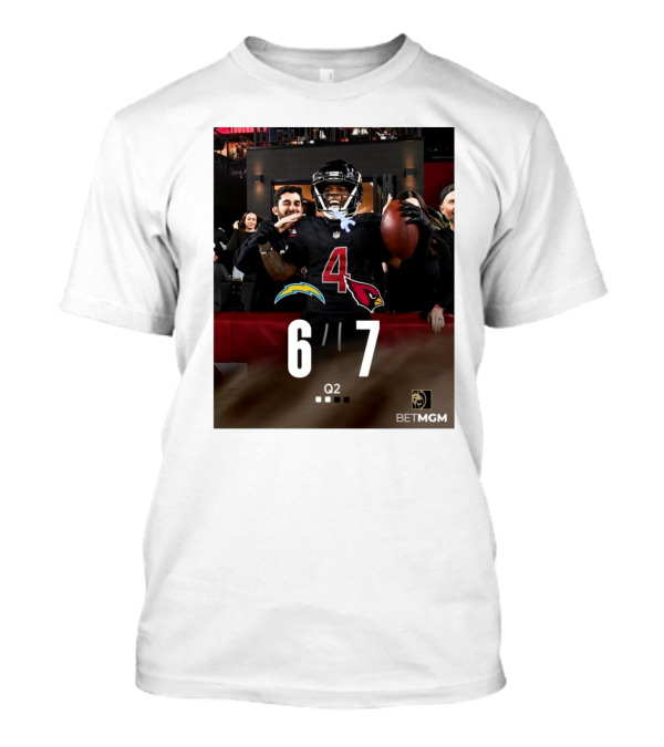At The Half Q2 2024 Los Angeles Chargers 6 – 7 Arizona Cardinals BetMGM T-Shirt