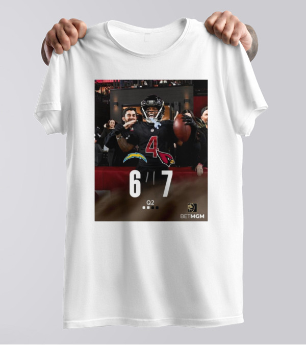 At The Half Q2 2024 Los Angeles Chargers 6 – 7 Arizona Cardinals BetMGM T-Shirt