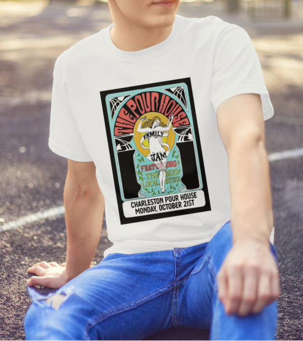 Charleston Pour House Family Jam Featuring The Best Local Artists October 21st T-Shirt