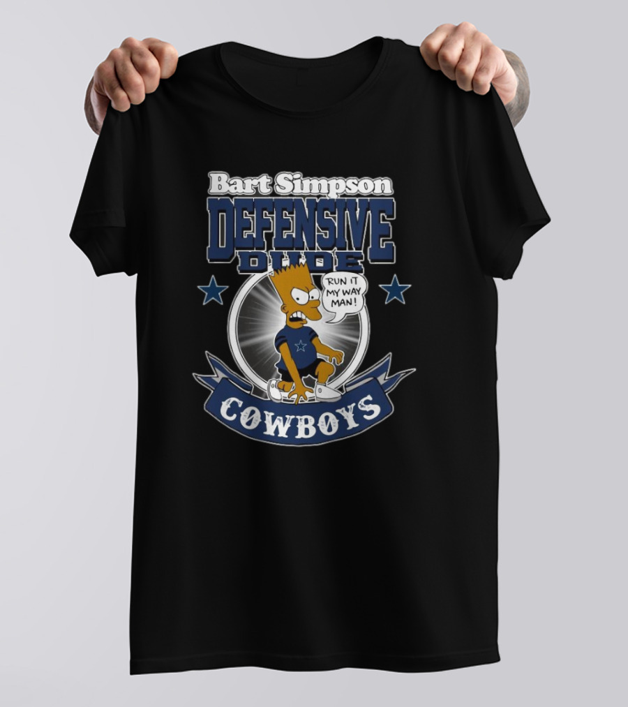 Bart Simpson Defensive Dude Dallas Cowboys Run It My Way Man 2024 NFL T-Shirt