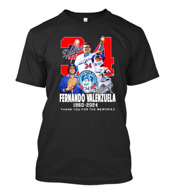 Fernando Valenzuela Dodgers 34 Fernandomania Weekend 1960-2024 Thank You For The Memories Signature T-Shirt
