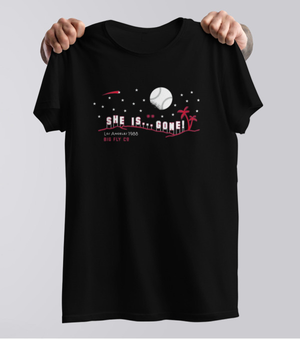 Los Angeles 1988 Big Fly Co She Is Gone T-Shirt