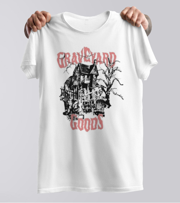 Graveyard Goods Enter If You Dare Dark Damp House T-Shirt
