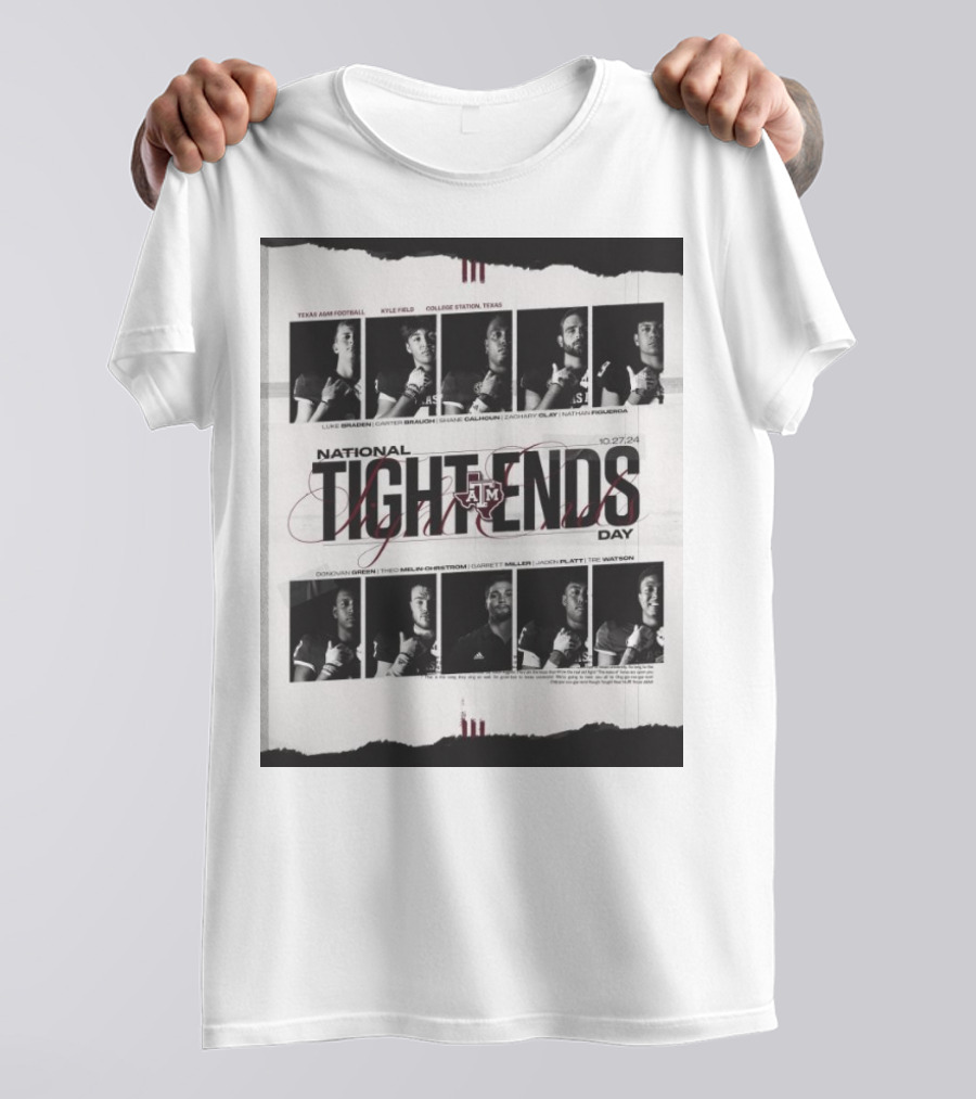 Texas A&M Football Kyle Field National Tight Ends Day 10.27.24 College Station Players T-Shirt