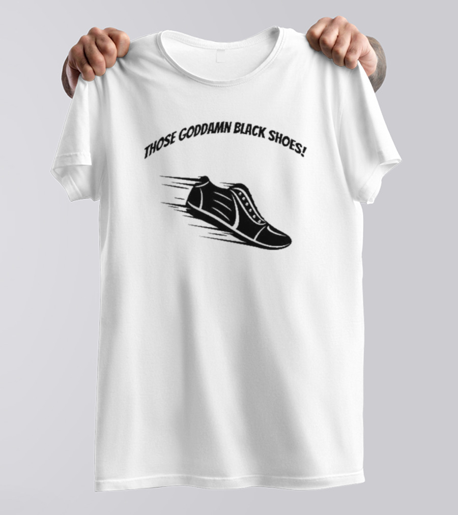 Forensic Files Those Goddamn Black Shoes Sneakers Racing Motif T-Shirt