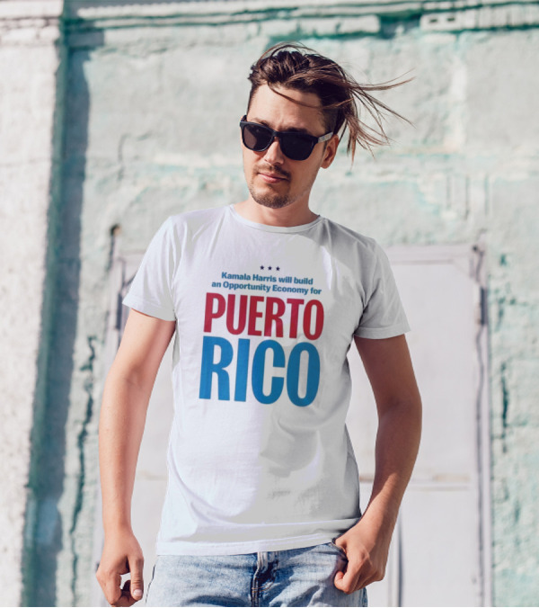Kamala Harris Supports Opportunity Economy For Puerto Rico T-Shirt