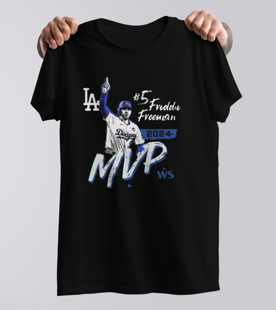 Freddie Freeman #5 Los Angeles Dodgers 2024 WS MVP T-Shirt