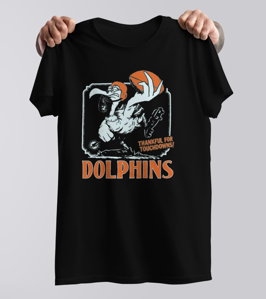 Miami Dolphins Thankful For Touchdowns Football Bird T-Shirt