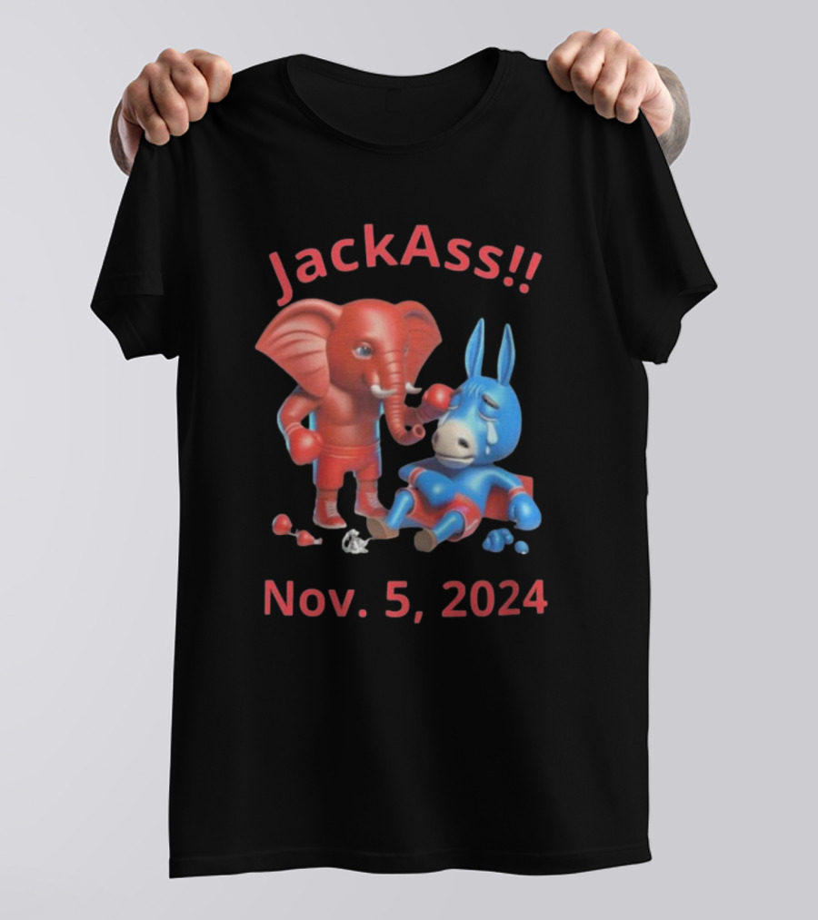 JackAss Nov. 5, 2024 Vote Republican Vote Felon T-Shirt