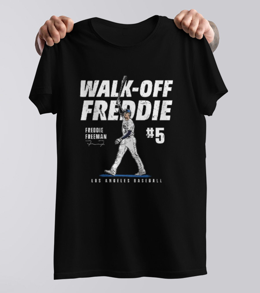 Walk-Off Freddie Freeman #5 Los Angeles Baseball Signature T-Shirt
