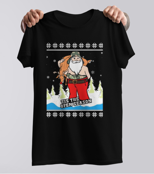 Hunting Santa Tis The Open Season Camouflage Ugly Christmas Sweaters T-Shirt