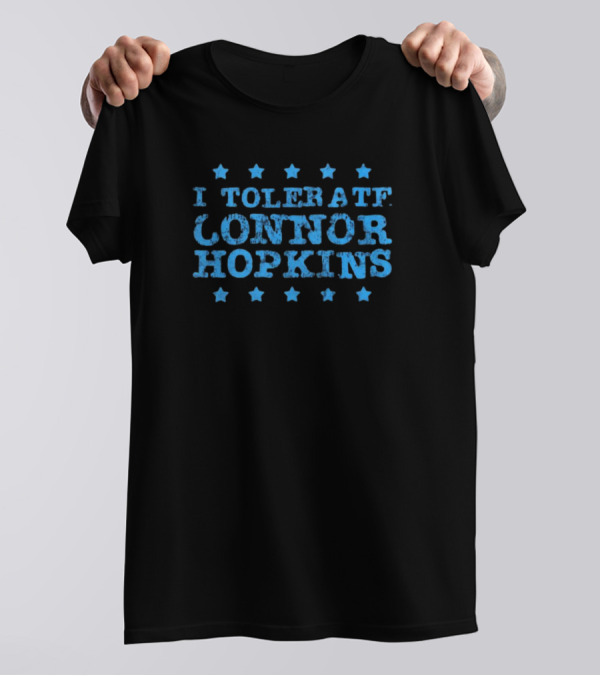 I Tolerate Connor Hopkins Vintage Stars T-Shirt