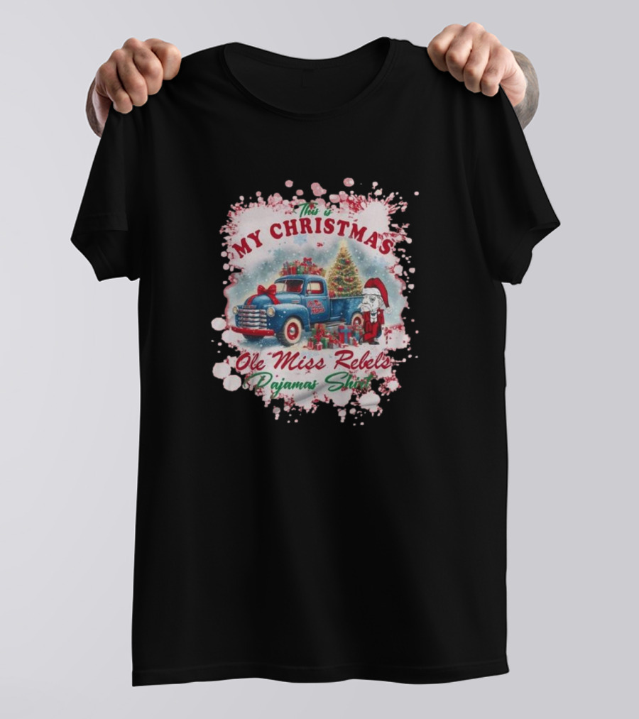 This Is My Christmas Ole Miss Rebels Pajama T-Shirt