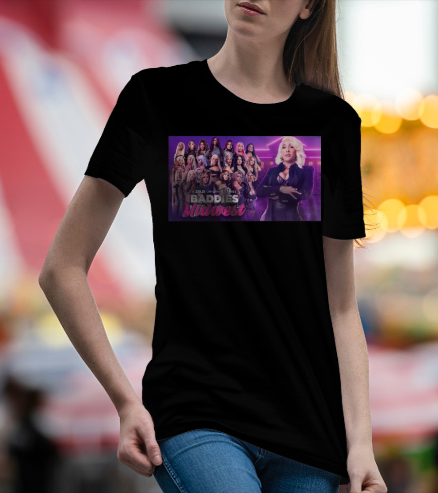 Baddies Midwest A Zeus Original Series T-Shirt