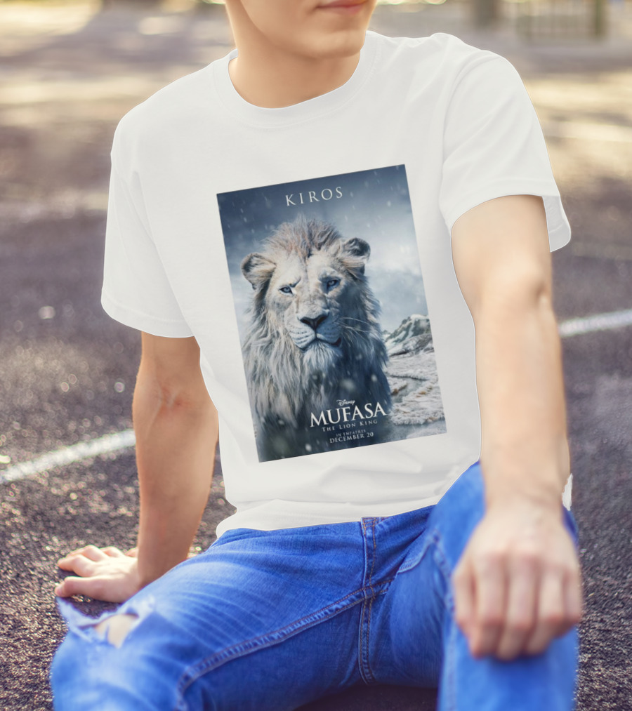 Kiros Mufasa The Lion King Disney In Theatres December 20 T-Shirt