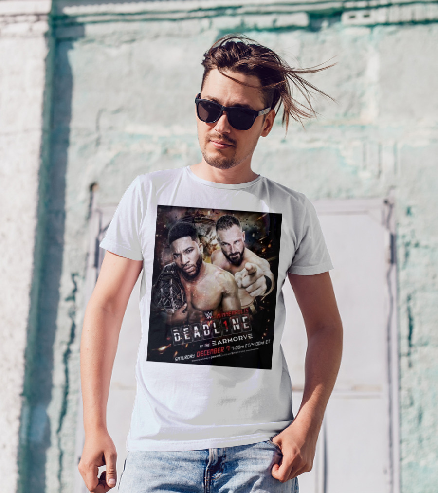 WWE NXT Deadline At The Armory Minneapolis Saturday December 7 7:00 PM ET / 4:00 PM ET T-Shirt