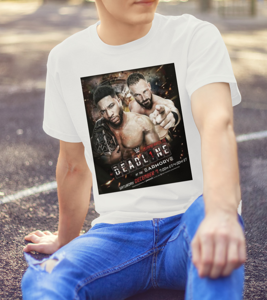 WWE NXT Deadline At The Armory Minneapolis Saturday December 7 7:00 PM ET / 4:00 PM ET T-Shirt