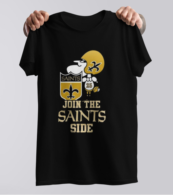 New Orleans Saints Snoopy 25 Join The Saints Side T-Shirt