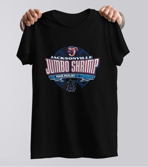 Jacksonville Jumbo Shrimp The Miami Marlins Of Tomorrow T-Shirt