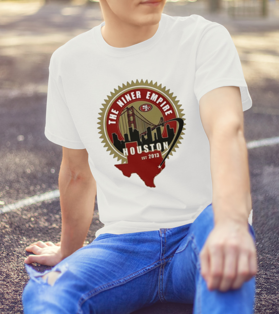 San Francisco 49ers NFL The Niner Empire Houston Est 2013 Golden Gate Bridge Skyline Badge T-Shirt