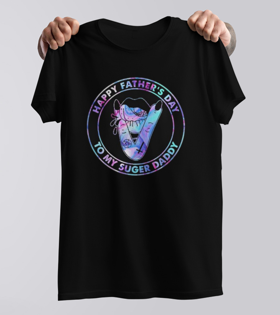 HAPPY FATHER'S DAY TO MY SUGAR DADDY COLORFUL LIPS AND SYMBOLS T-Shirt