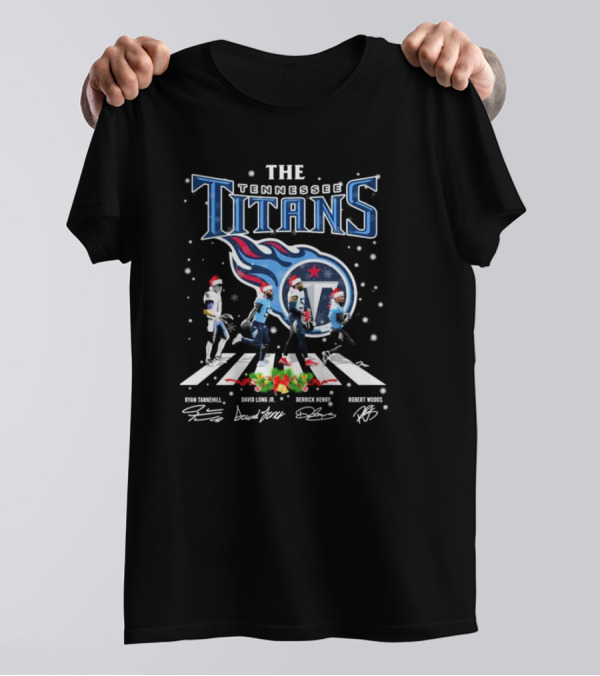 The Tennessee Titans Ryan Tannehill David Long Jr Derrick Henry Robert Woods Abbey Road Christmas Signatures T-Shirt