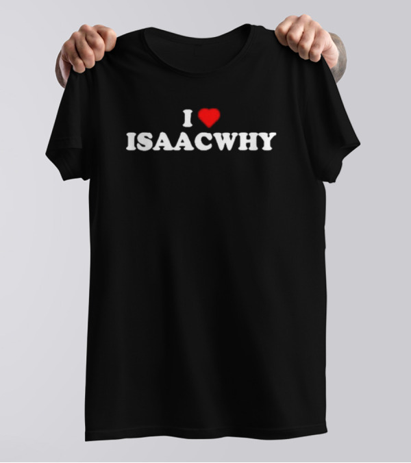 I Love Isaacwhy YouTuber Fan Shirt Iconic T-Shirt