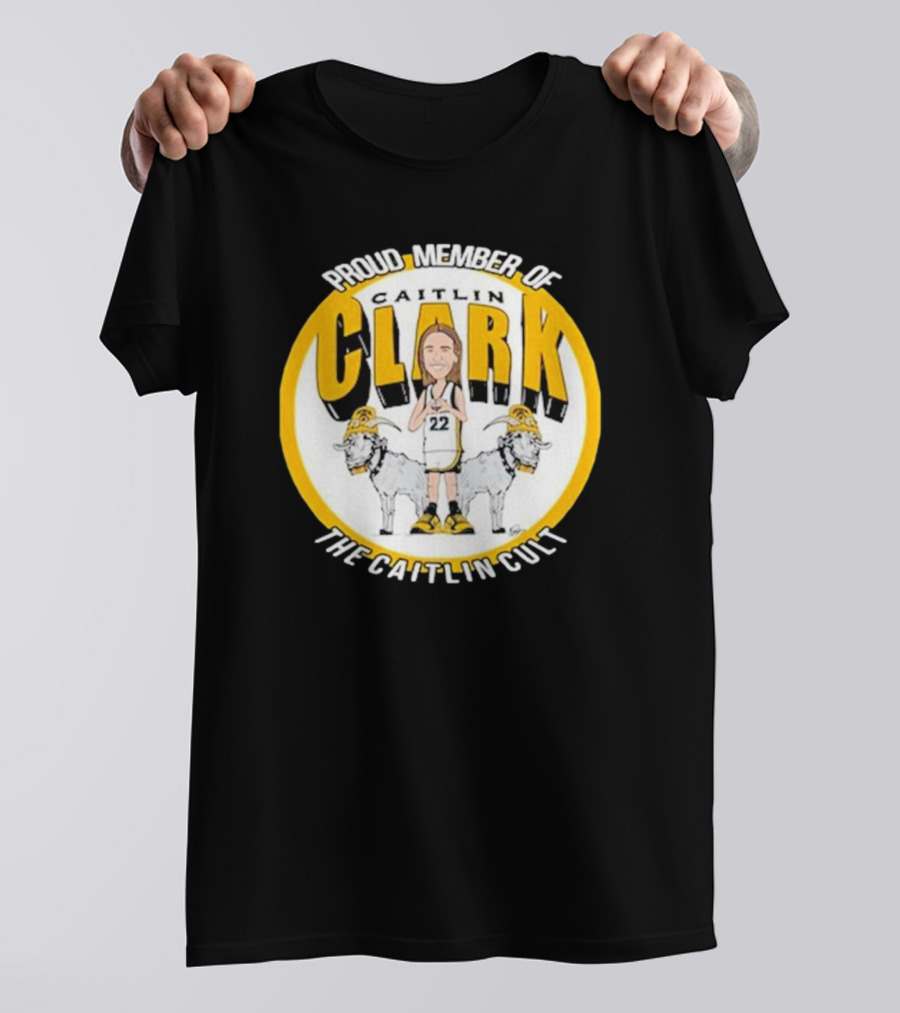 Proud Member Of Caitlin Clark The Caitlin Cult Goat Basketball Circle T-Shirt