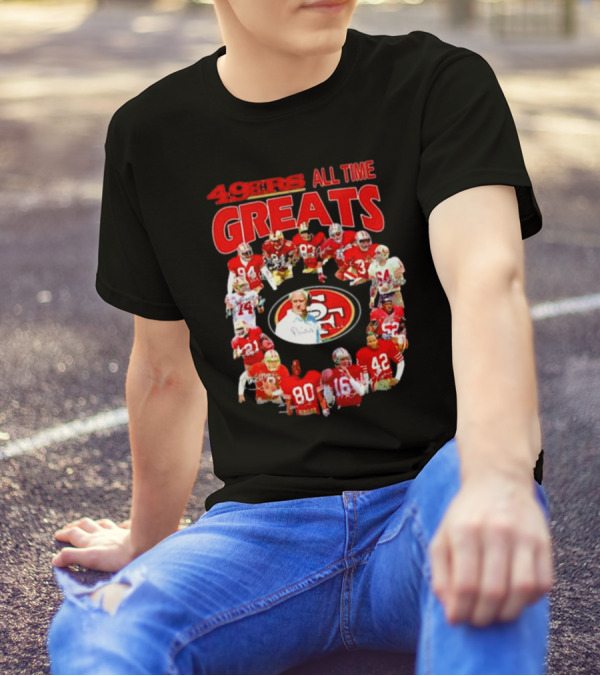 49ers All Time Greats Signatures San Francisco Legends T-Shirt