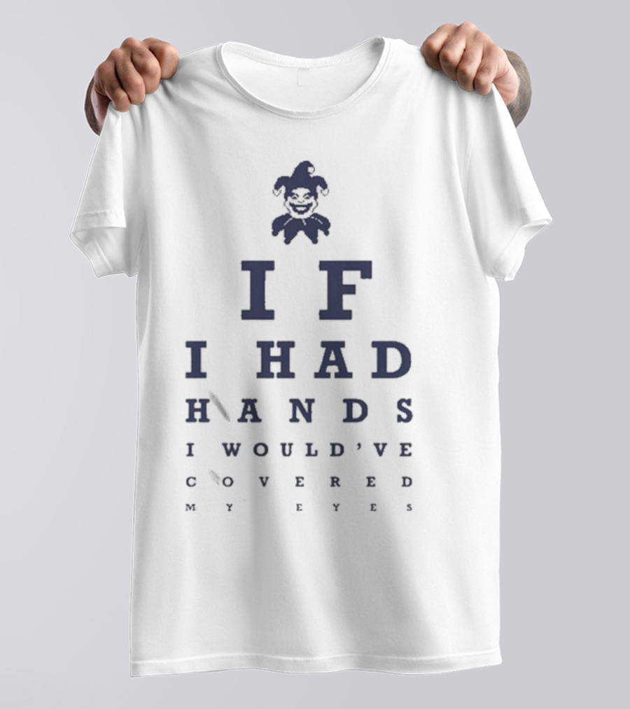 New Balatro Jimbo If I Had Hands I Would’ve Covered My Eyes Test T-Shirt
